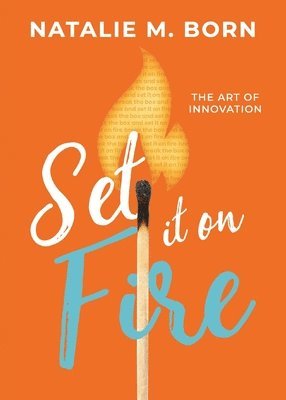 Natalie Born - Set It on Fire, Häftad