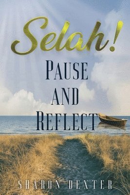 Sharon Dexter - Selah!, Häftad
