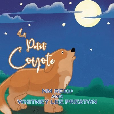 Nm Reed - The Littlest Coyote (French Edition), Häftad