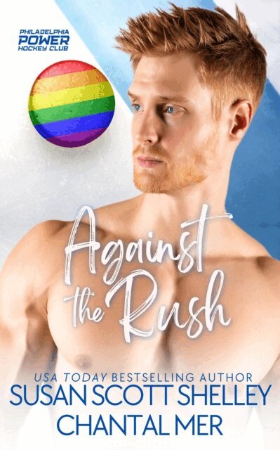 Chantal Mer, Susan Scott Shelley - Against the Rush, E-bok