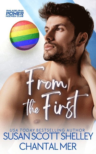 Chantal Mer, Susan Scott Shelley - From the First, E-bok