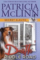 Patricia McLinn - Death on Riddle Road (Secret Sleuth, Book 9), Häftad. Tillgänglighet: Lägg i varukorg
