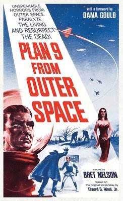 Bret Nelson - Plan 9 From Outer Space, Häftad. Tillgänglighet: Lägg i varukorg