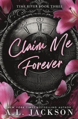a L Jackson - Claim Me Forever, Häftad