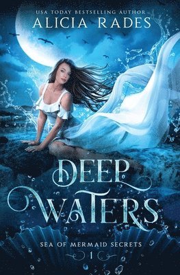 Alicia Rades - Deep Waters, Häftad