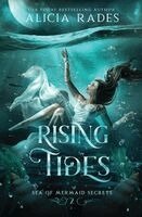 Alicia Rades - Rising Tides, Häftad