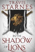 In the Shadow of Lions