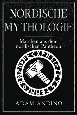 Adam Andino - Nordische Mythologie, Häftad. Tillgänglighet: Lägg i varukorg