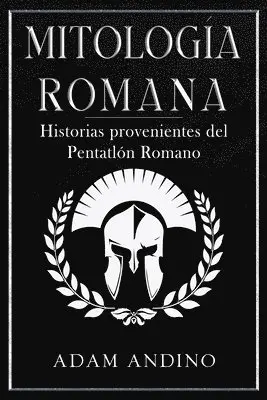 Adam Andino - Mitología Romana, Häftad. Tillgänglighet: Lägg i varukorg