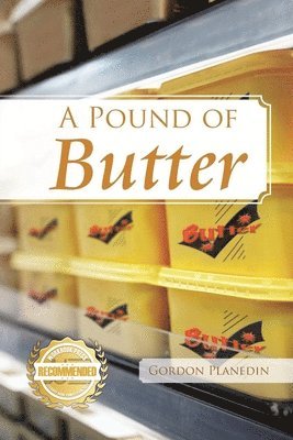 Gordon Planedin - Pound of Butter, Häftad
