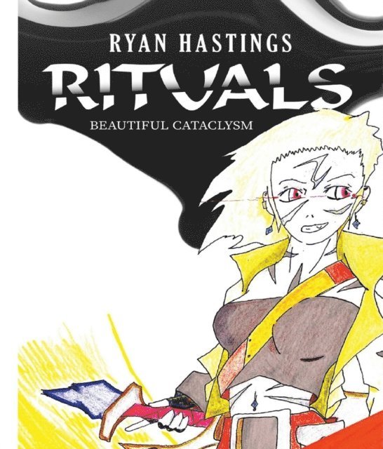 Ryan Hastings - Rituals, E-bok