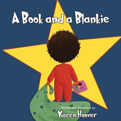 Karen Hoover - Book and a Blankie, Häftad