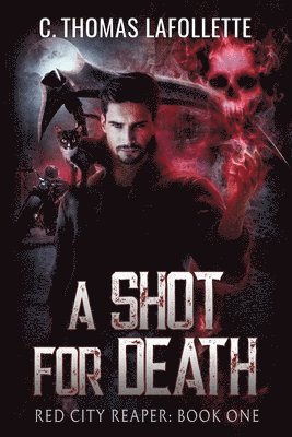 C Thomas LaFollette - Shot For Death, Häftad. Tillgänglighet: Lägg i varukorg