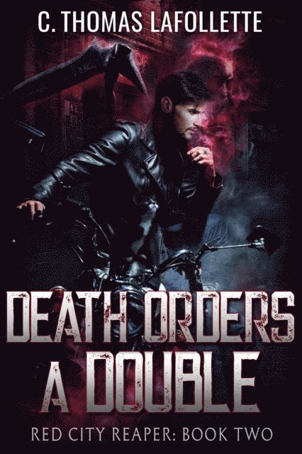 C. Thomas Lafollette - Death Orders A Double, E-bok. Tillgänglighet: Lägg i varukorg