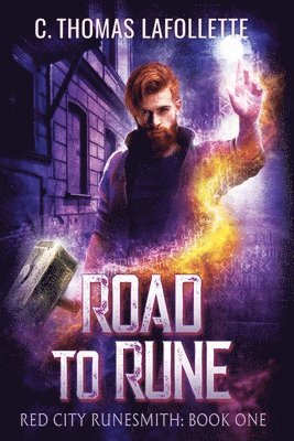 C Thomas LaFollette - Road To Rune, Häftad. Tillgänglighet: Lägg i varukorg