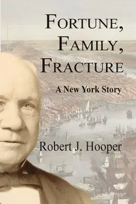Robert J Hooper - Fortune, Family, Fracture, Häftad. Tillgänglighet: Lägg i varukorg
