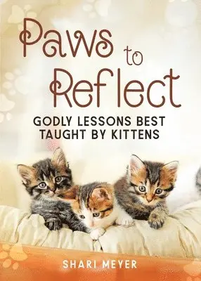 Shari Meyer - Paws to Reflect, Häftad. Tillgänglighet: Lägg i varukorg