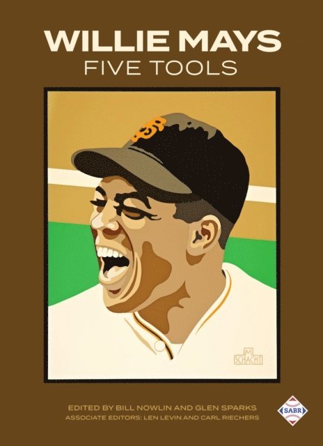 Glen Sparks, Bill Nowlin - Willie Mays Five Tools, E-bok
