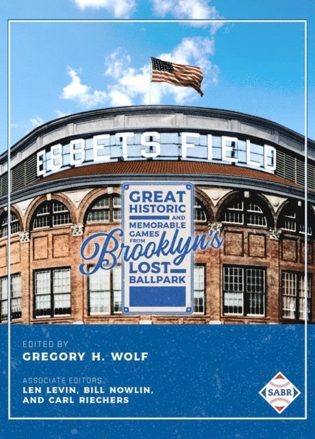 Gregory H. Wolf - Ebbets Field, E-bok