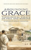 Douglas E Brown, Ken Rathbun - Abounding Grace, Inbunden