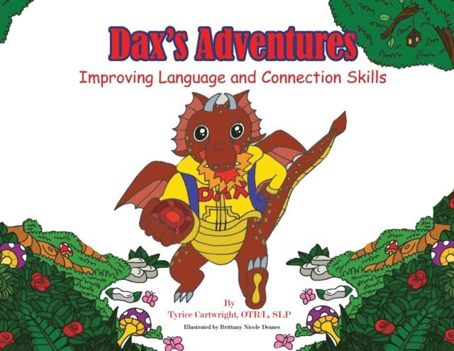 Tyrice Cartwright - Dax's Adventures, E-bok