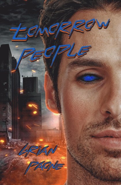 Brian Paone - Tomorrow People, E-bok