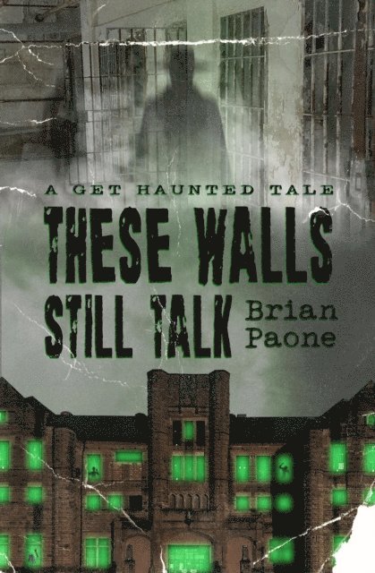 Brian Paone - These Walls Still Talk, E-bok