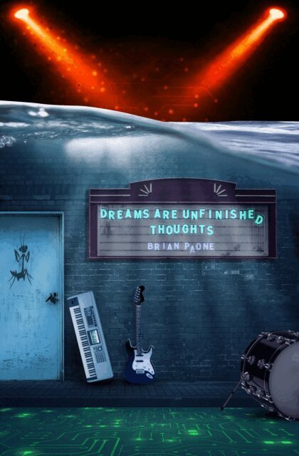 Brian Paone - Dreams Are Unfinished Thoughts, E-bok. Tillgänglighet: Lägg i varukorg