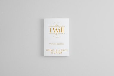 I Will av Jimmy Evans, Karen Evans