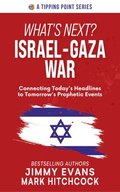 What's Next? Israel-Gaza War
