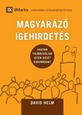 MAGYARZ IGEHIRDETS (Expositional Preaching) (Hungarian)