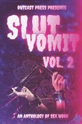 Slut Vomit 2
