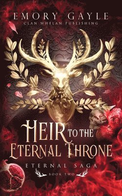 Emory Gayle - Heir to the Eternal Throne, Häftad