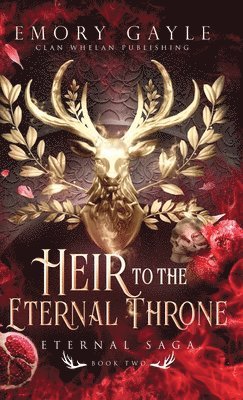 Emory Gayle - Heir to the Eternal Throne, Inbunden