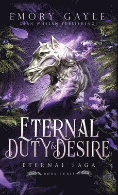 Emory Gayle - Eternal Duty and Desire, Inbunden