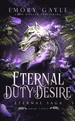 Emory Gayle - Eternal Duty and Desire, Häftad