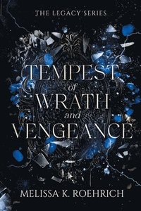 Tempest of Wrath and Vengeance