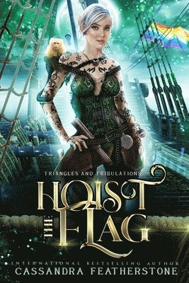 Cassandra Featherstone - Hoist the Flag, Häftad. Tillgänglighet: Lägg i varukorg