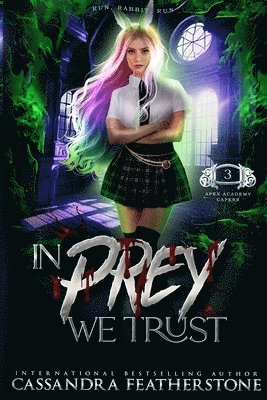 Cassandra Featherstone - In Prey We Trust, Häftad. Tillgänglighet: Lägg i varukorg