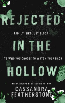 Cassandra Featherstone - Rejected in the Hollow, Inbunden. Tillgänglighet: Lägg i varukorg