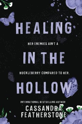 Cassandra Featherstone - Healing in the Hollow, Häftad. Tillgänglighet: Lägg i varukorg