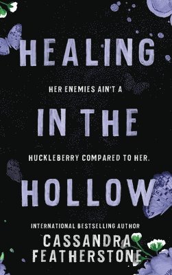 Cassandra Featherstone - Healing in the Hollow, Inbunden. Tillgänglighet: Lägg i varukorg