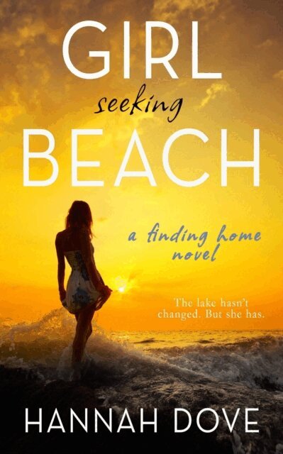 Hannah Dove - Girl Seeking Beach, E-bok