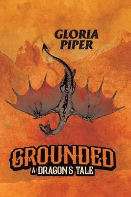 Gloria Piper - Grounded, Häftad. Tillgänglighet: Lägg i varukorg