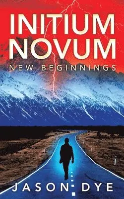 Jason Dye - Initium Novum, Häftad. Tillgänglighet: Lägg i varukorg