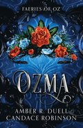 Ozma (Faeries of Oz, 3)