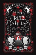 Her Cruel Dahlias