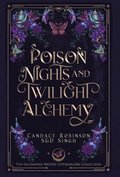 Poison Nights & Twilight Alchemy