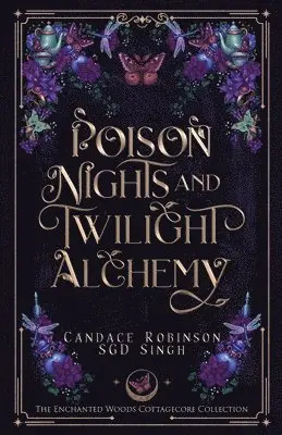 Poison Nights & Twilight Alchemy