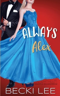 Becki Lee - Always Alex, Häftad